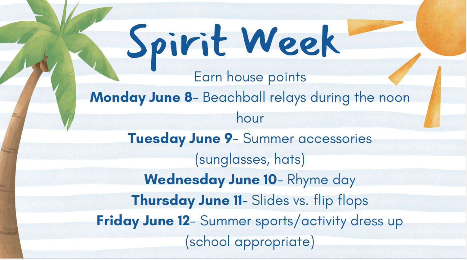 Spirit Week June 8-12
