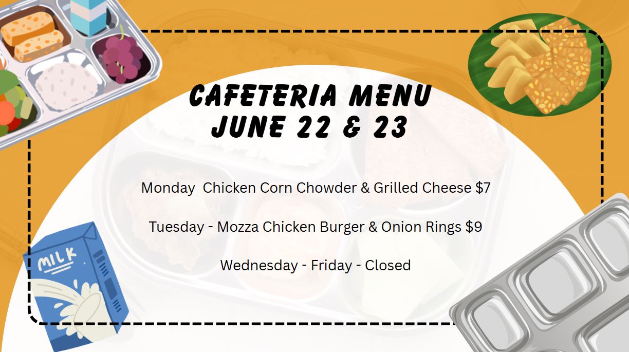 Cafeteria Menu June 17-19