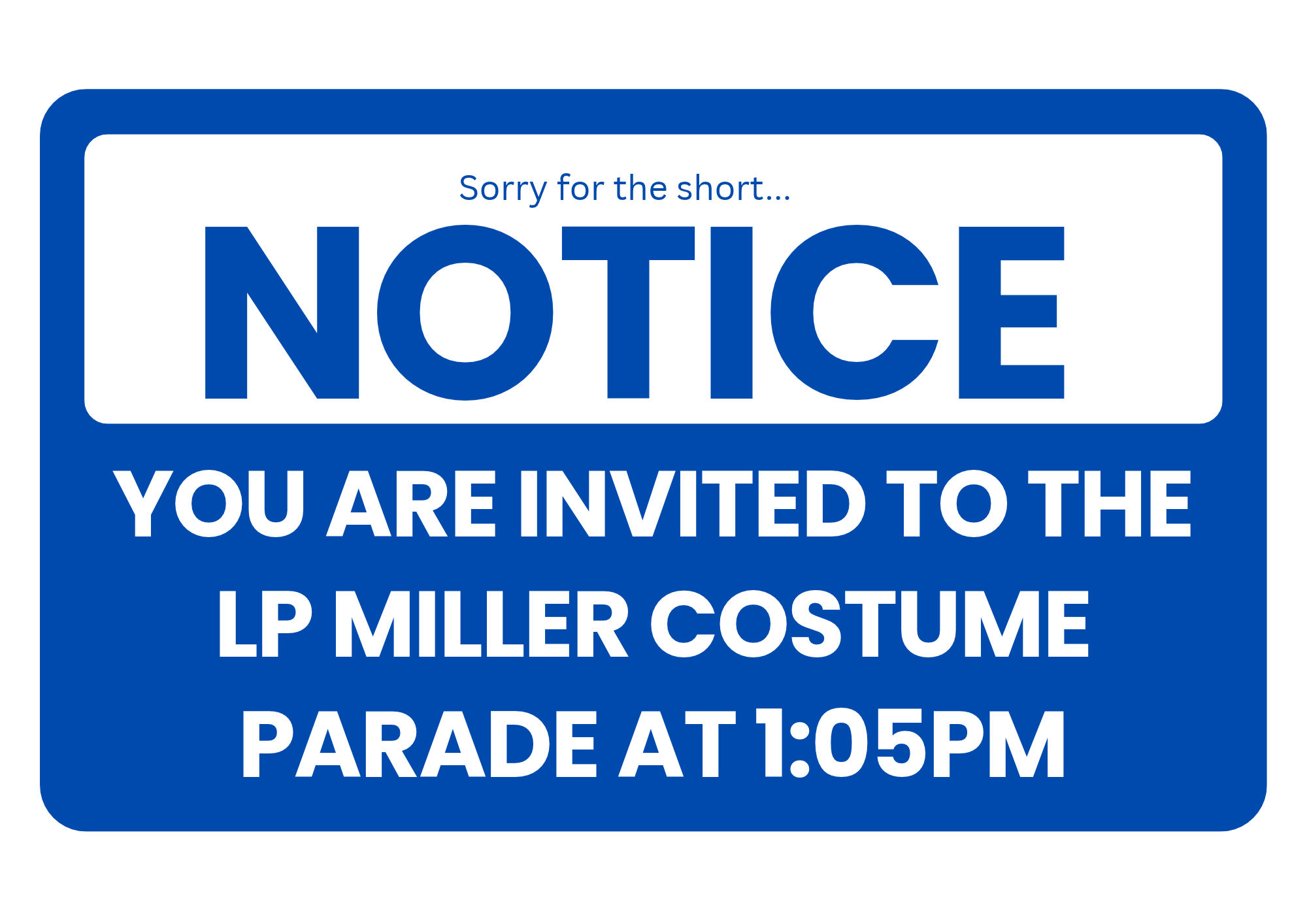 Costume Parade to start at 1:05pm. 